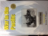 War in the Pacific: Volume III - The Road to Tokyo - Jerome T. Hagen