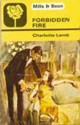 Forbidden Fire - Charlotte Lamb