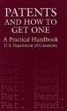 Patents and How to Get One: A Practical Handbook - U.S. Department of Commerce