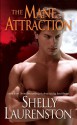 The Mane Attraction (The Pride Series) - Shelly Laurenston