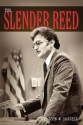 The Slender Reed - John W. Cassell