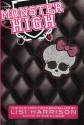 Monster High - Lisi Harrison