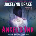 Angel's Ink - Jocelynn Drake, Michael Urie