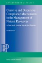 Coercive and Discursive Compliance Mechanisms in the Management of Natural Resources: A Case Study from the Barents Sea Fisheries - Geir Honneland, Geir Hnneland, Geir Ha Nneland