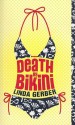 Death by Bikini - Linda Gerber