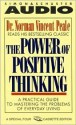 The Power of Positive Thinking (Audio) - Norman Vincent Peale