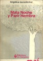 Mala Noche y Parir Hembra - Angélica Gorodischer