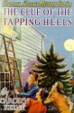 The Clue of the Tapping Heels (Nancy Drew, #16) - Carolyn Keene, Russell H. Tandy