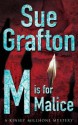 M Is For Malice - Sue Grafton