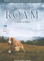 Roam: A Novel with Music - Alan Lazar, Patrick Lawlor