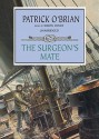 The Surgeon's Mate (Aubrey/Maturin Book 7) [UNABRIDGED] - Patrick O'Brian, Simon Vance