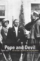 Pope and Devil: The Vatican's Archives and the Third Reich - Hubert Wolf, Kenneth Kronenberg