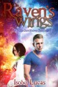 On Raven's Wings (Hell Bent/Heaven Sent #1) - Isobel Lucas, Megg Jensen