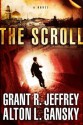 The Scroll - Grant R. Jeffrey, Alton Gansky