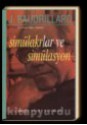 Simülakrlar ve Simülasyon - Jean Baudrillard