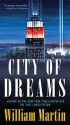 City of Dreams - William Martin