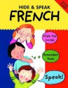 Hide And Speak French (Hide & Speak S.) - Catherine Bruzzone, Susan Martineau, Louise Comfort, Louise Comfort Catherine Bruzzone Susan Martineau