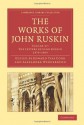 The Works of John Ruskin, Volume 37: The Letters of John Ruskin, 1870-1889 - John Ruskin, Edward Tyas Cook, Alexander Wedderburn