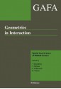 Geometries in Interaction: GAFA special issue in honor of Mikhail Gromov - Y. Eliashberg, V. Milman, L. Polterovich, R. Schoen