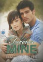 Forever Mine - Elizabeth Reyes, Tanya Eby