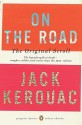 On the Road: The Original Scroll - Jack Kerouac, Penny Vlagopoulos, George Mouratidis, Joshua Kupetz