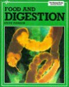 Food And Digestion - Steve Parker