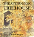 The Afternoon Treehouse - Robert Ingpen