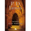 Muerte en el seminario - P.D. James