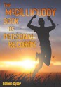 The McGillicuddy Book of Personal Records - Colleen Sydor