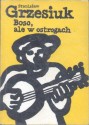 Boso, ale w ostrogach - Stanisław Grzesiuk