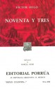 Noventa y Tres. (Sepan Cuantos, #586) - Victor Hugo