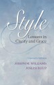 Style: Lessons in Clarity and Grace - Joseph M. Williams