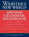 Webster's New World Spanish Grammar Handbook, 1st Edition - Gail Stein