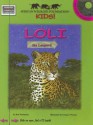 Loli the Leopard [With Tear-Out PosterWith Read Along CD] - Ben Nussbaum