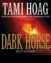 Dark Horse (Elena Estes #1) - Tami Hoag, Beth McDonald