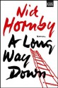 A Long Way Down - Nick Hornby, Clara Drechsler, Harald Hellmann