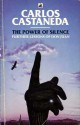 power of silence - Carlos Castaneda