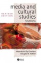 Media and Cultural Studies: Keyworks - Meenakshi Gigi Durham, Douglas M. Kellner