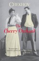 The Cherry Orchard - Anton Chekhov