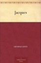 Jacques (French Edition) - George Sand