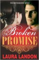 Broken Promise - Laura Landon