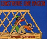 Building a House - Byron Barton