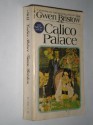 Calico Palace - Gwen Bristow