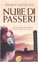 Nube di passeri - Takashi Matsuoka, Lidia Perria