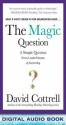 Magic Question - David Cottrell