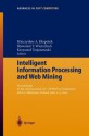 Intelligent Information Processing And Web Mining: Proceedings Of The International Iis: Iipwm'03 Conference Held In Zakopane, Poland, June 2 5, 2003 (Advances In Soft Computing) - Mieczyslaw A. Klopotek, Krzysztof Trojanowski, Slawomir T. Wierzchon