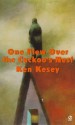 One Flew Over the Cuckoo's Nest - Ken Kesey