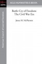 Battle Cry of Freedom: The Civil War Era - James M. McPherson