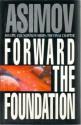 Forward the Foundation (Foundation: Prequel, #2) - Isaac Asimov