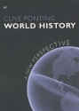 World History: A New Perspective - Clive Ponting